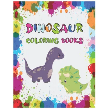 dinosaur coloring books: for kids 3 year old Cool Coloring Book 50 pages