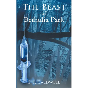 The Beast of Bethulia Park
