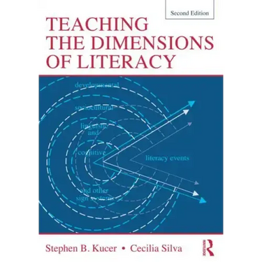 Teaching the Dimensions of Literacy