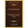 The Temple Reader: A Reading Book In Literature For School And Home (1900)