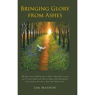 Bringing Glory from Ashes