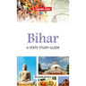 Bihar: A State Study Guide