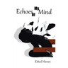 Echoes of My Mind