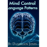 Mind Control Language Patterns