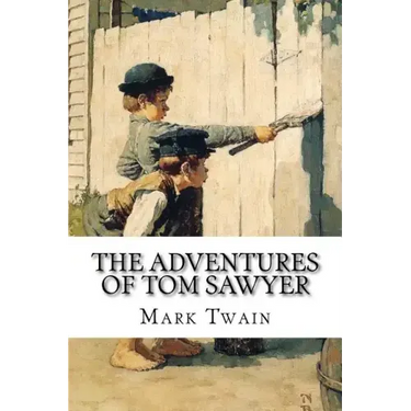The Adventures of Tom Sawyer Mark Twain