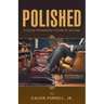 Polished: A Young Professional's Guide for Success