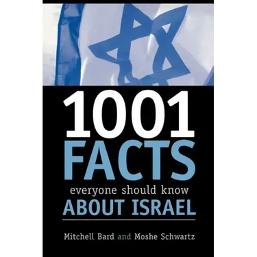 1001 Facts Everyone Should Know about Israel