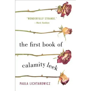 First Book of Calamity Leek
