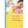 Let's Talk about the First Year of Parenting