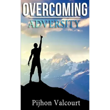 Overcoming Adversity