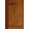 Practical Organ-Building