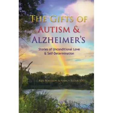 The Gifts of Autism and Alzheimer's