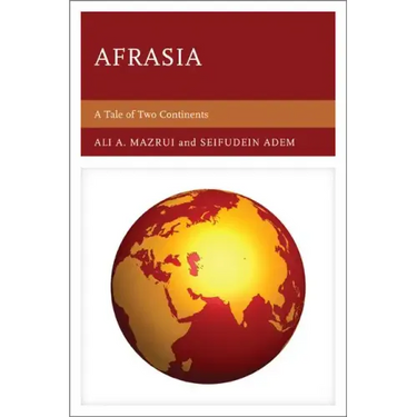 Afrasia: A Tale of Two Continents