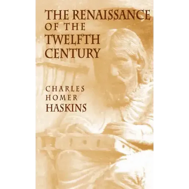 The Renaissance of the Twelfth Century