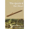 The Quick and the Dead