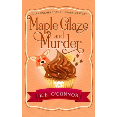 Maple Glaze and Murder