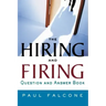 The Hiring and Firing Question and Answer Book