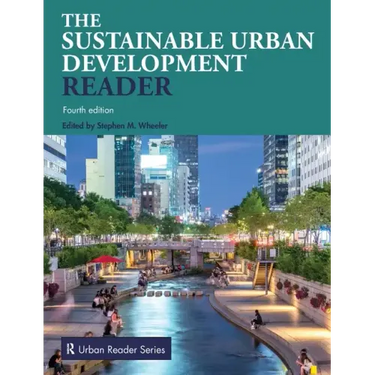 The Sustainable Urban Development Reader