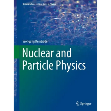 Nuclear and Particle Physics