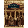 Santa Paula 1930-1960