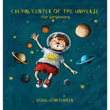 Calvin, Center of the Universe