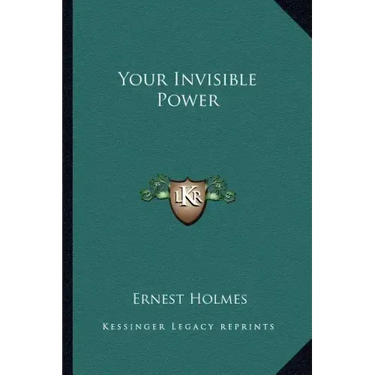 Your Invisible Power