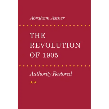 Revolution of 1905: Authority Restored