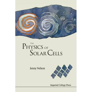 The Physics of Solar Cells