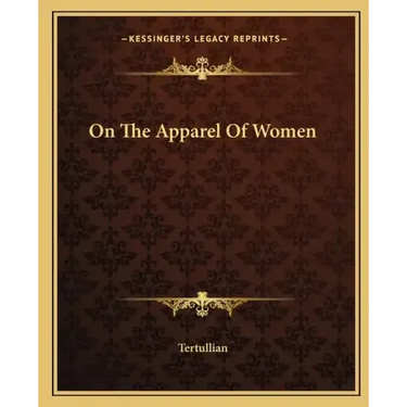 On the Apparel of Women