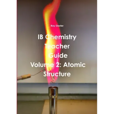 IB Chemistry Teacher's Guide Volume 2