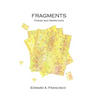 Fragments: Poems and Narratives
