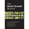 The Smart Growth Manual