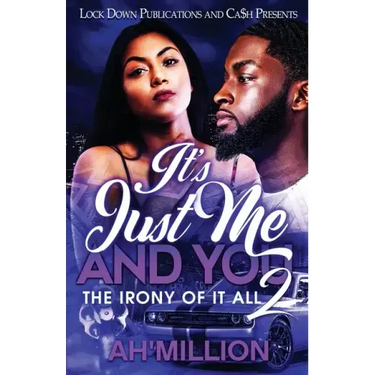 It's Just Me and You 2