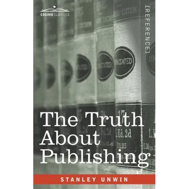 The Truth About Publishing