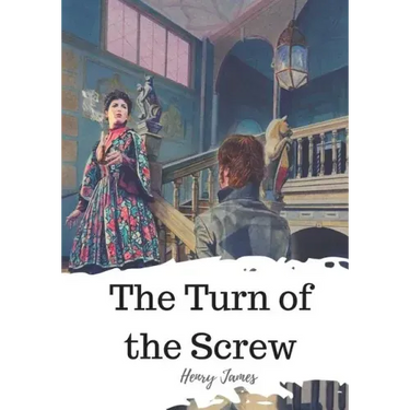 The Turn of the Screw