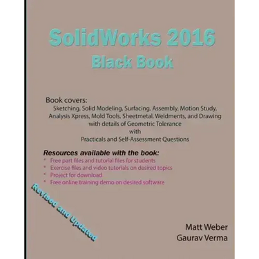 SolidWorks 2016 Black Book