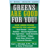 Greens Are Good for You!