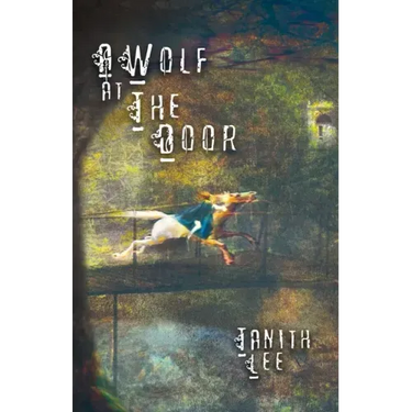 A Wolf at the Door: And Other Rare Tales