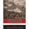 The Greatest Civil War Battles: The Battle of Chickamauga
