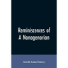 Reminiscences of a nonagenarian