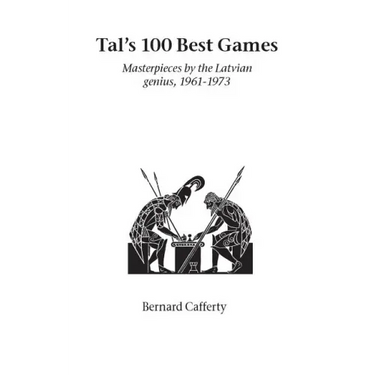 Tal's Hundred Best Games