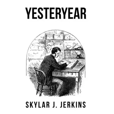 Yesteryear