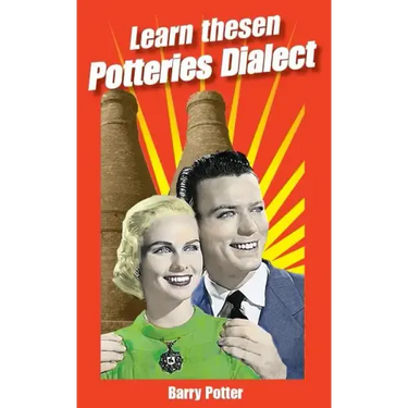 Learn Thesen Potteries Dialect