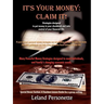 It's Your Money: Claim It!