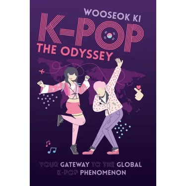 K-POP - The Odyssey: Your Gateway to the Global K-Pop Phenomenon
