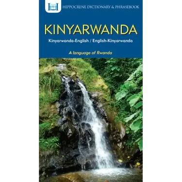 Kinyarwanda-English/ English-Kinyarwanda Dictionary & Phrasebook