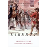 First Martyr of Liberty: Crispus Attucks in American Memory