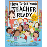 How to Get Your Teacher Ready