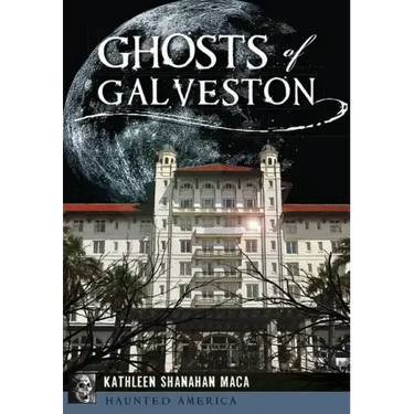 Ghosts of Galveston
