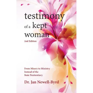 Testimony of a Kept Woman